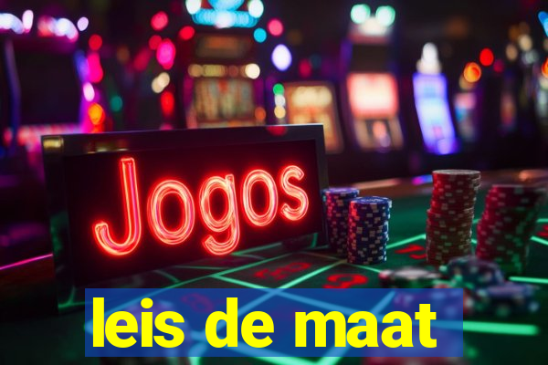 leis de maat